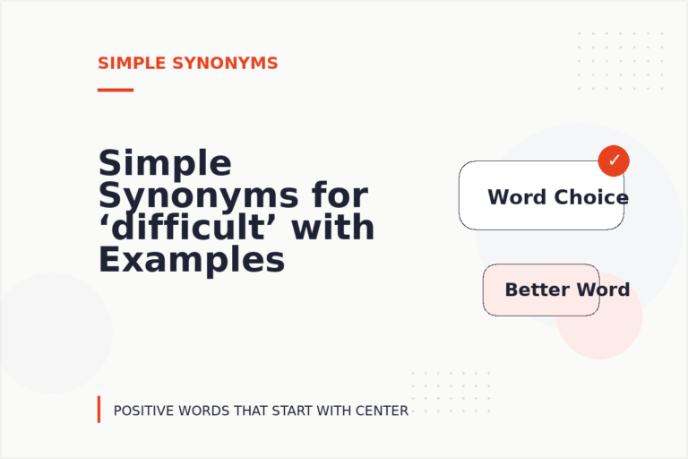Simple Synonyms for ‘difficult’ with Examples Simple Synonyms for ‘difficult’ with Examples