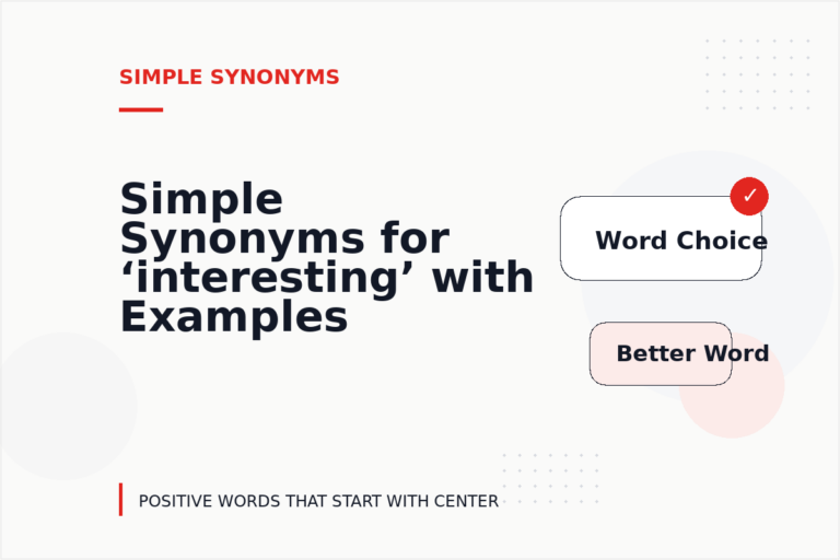 Simple Synonyms for ‘interesting’ with Examples Simple Synonyms for ‘interesting’ with Examples