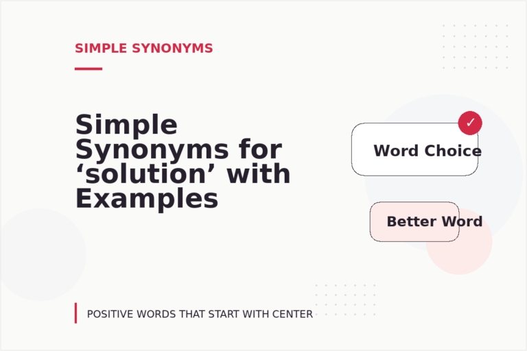 Simple Synonyms for ‘solution’ with Examples Simple Synonyms for ‘solution’ with Examples