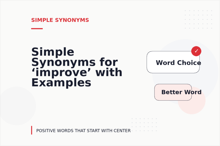 Simple Synonyms for ‘improve’ with Examples Simple Synonyms for ‘improve’ with Examples