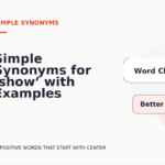 Simple Synonyms for ‘show’ with Examples