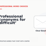 Professional Synonyms for ‘difficult’