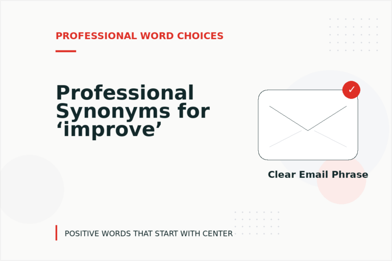 Professional Synonyms for ‘improve’ Professional Synonyms for ‘improve’