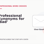 Professional Synonyms for ‘bad’