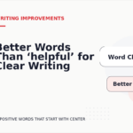 Better Words Than ‘helpful’ for Clear Writing
