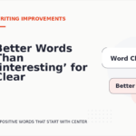 Better Words Than ‘interesting’ for Clear Writing