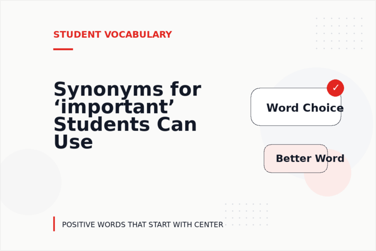 Synonyms for ‘important’ Students Can Use