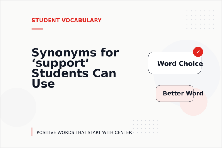 Synonyms for ‘support’ Students Can Use Synonyms for ‘support’ Students Can Use