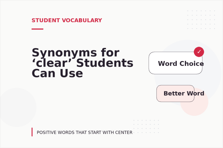 Synonyms for ‘clear’ Students Can Use Synonyms for ‘clear’ Students Can Use